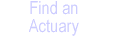 Find An Actuary